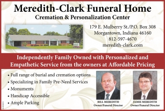 Independently Family Owned With Personlized And Empathetic Service