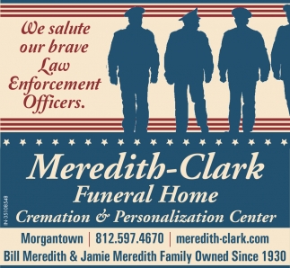 We Salute Our Brave Law Enforcement Officers
