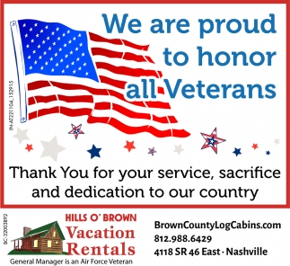 We Are Proud To Honor All Veterans