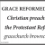Christian Preaching As In The Protestan Reformation