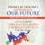 Proud of Our Past Supporting Our Future