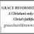 A Chrisitan's Only Comfort: Christ's Faithfulness