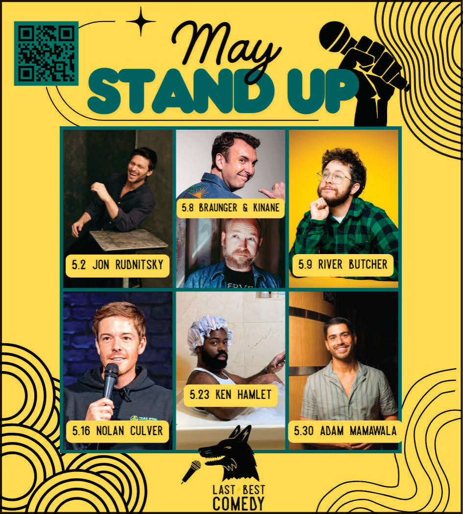May Stand Up, Last Best Comedy, Bozeman, MT