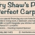 Try Shaw's Pet Perfect Carpet!