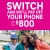 Switch and We'll Pay Off Your Phone Up to $800