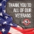 Thank You to All of Our Veterans