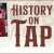 History on Tap