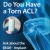 Do You Have a Torn ACL?