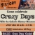 Come Celebrate Crazy Days