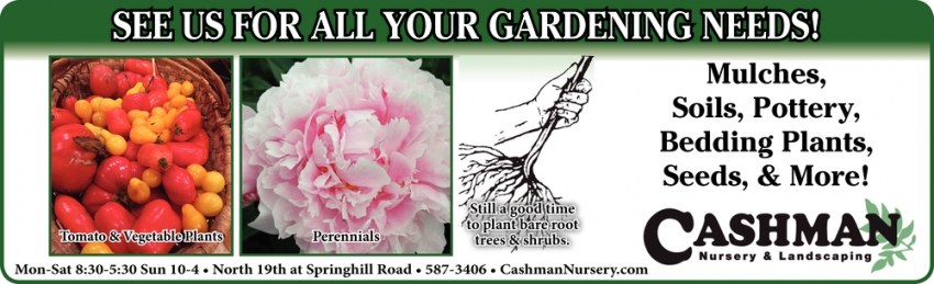 Sell Us For All Your Gardening Needs!