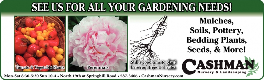 Sell Us For All Your Gardening Needs!