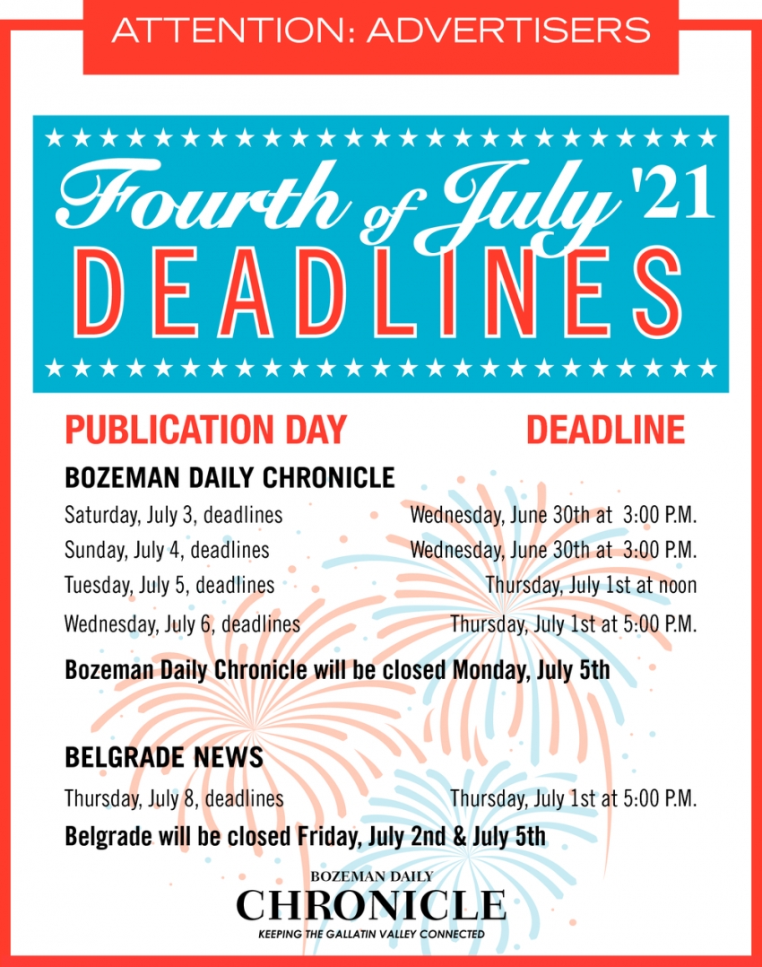Fourth Of July '21 Deadlines