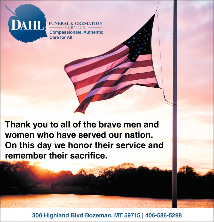 Thank You To All Of The Brave Men and Women Who Have Served Our Nation