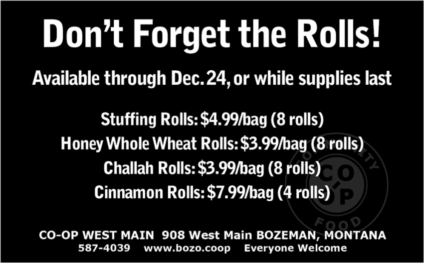 Don't Forget The Rolls!