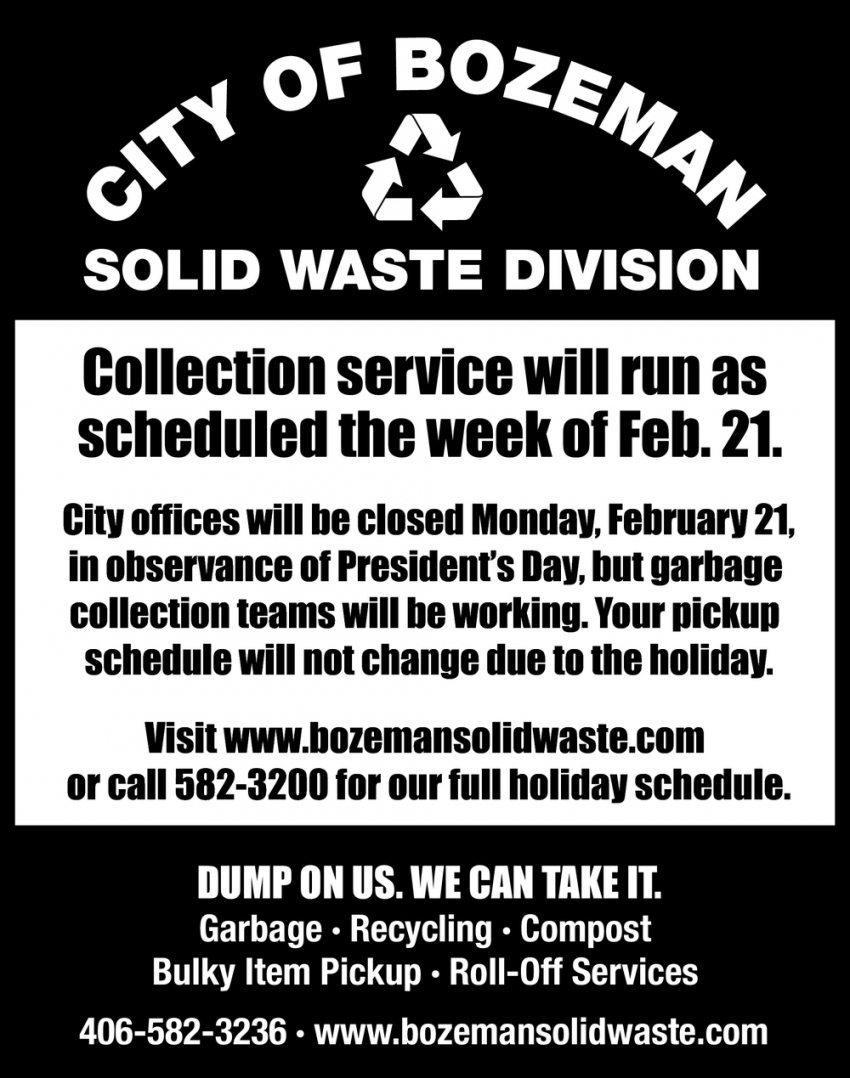 Collection Services Will Not Be Delayed