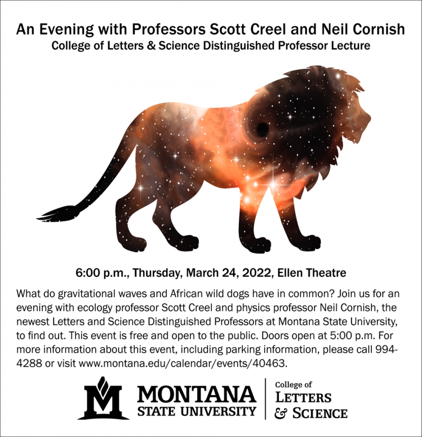 An Evening With Professors Scott Creel and Neil Cornish