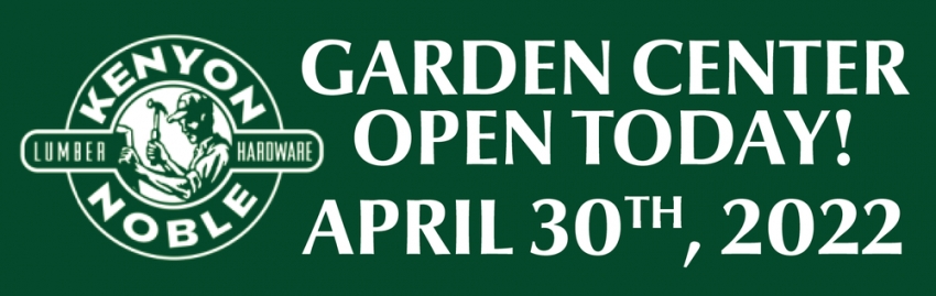 Garden Center Open Today!