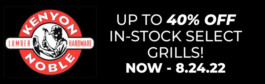 Up To 40% OFF In-Stock Select Grills