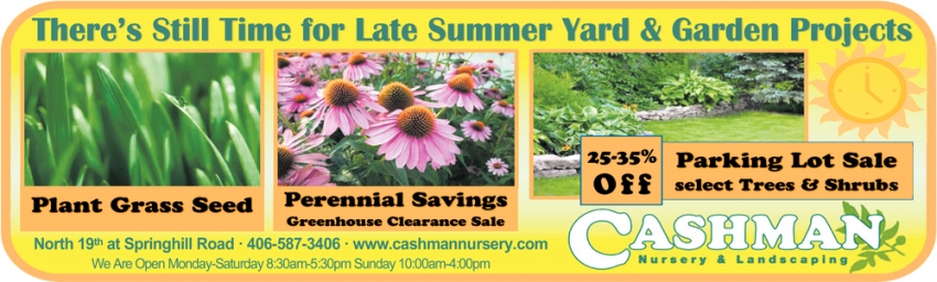There's Still Time For Late Summer Yard & Garden Project