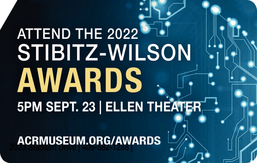 Stibitz-Wilson Awards