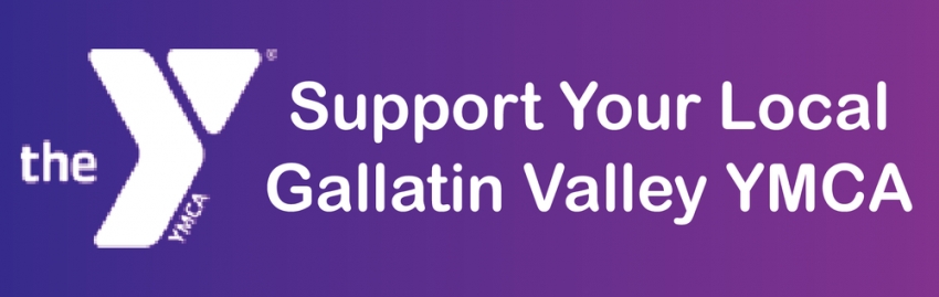 Support Your Local Gallatin Valley YMCA