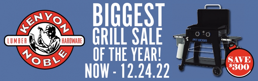 Biggest Grill Sale of The Year!