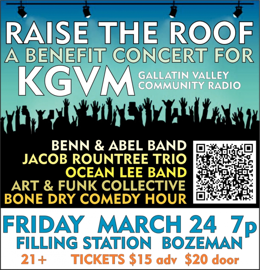 Raise The Roof a Benefit Concert for KGVM 