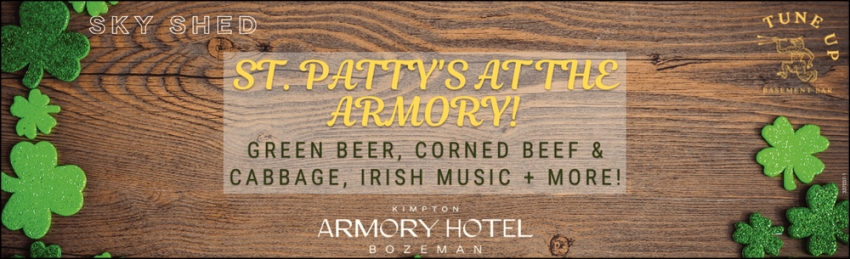 St. Patty's at The Armory!