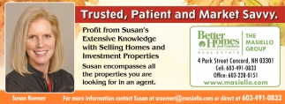 Trusted, Patient And Market Savvy