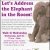 Let's Address the Elephant in the Room!
