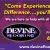 Come Experience the Devine Difference... You'll Be Floored!