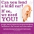 Can You Lend a Kind Ear?