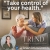 Take Control of Your Health