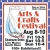 Arts & Crafts Festival August 8-10