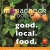 Good. Local. Food.