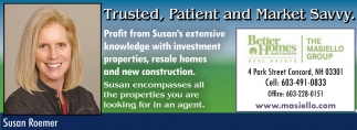 Trusted, Patient And Market Savvy