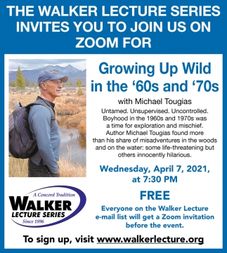 The Walker Lecture Series Invites You To Join Us On Zoom