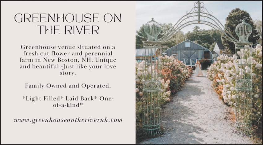 Greenhouse on the River