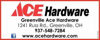 The helpful place Greenville Ace Hardware Greenville OH
