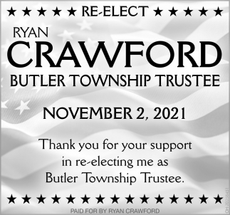 Re-Elect Ryan Crawford Butler Township Trustee