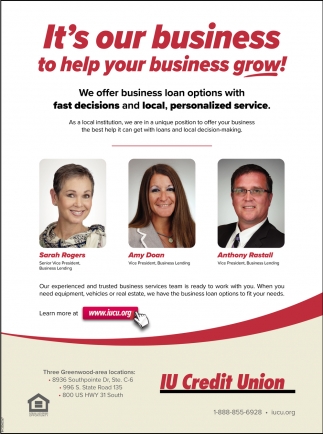 It's Our Business to Help Your Business Grow!