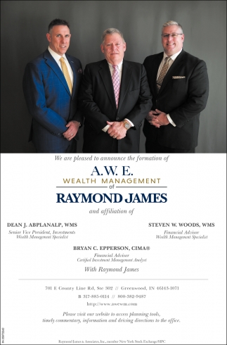 We Are Pleased To Announce The Formation Of A.W.E. Wealth Management