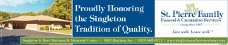 Proudly Honoring The Singleton Tradition Of Quality.
