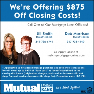 We're Offering $875 Off Closing Costs!