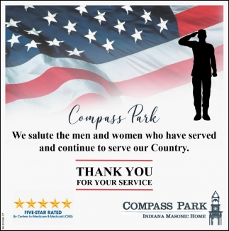 We Salute the Men and Women Who HAve Served and Continue to Serve Our Country
