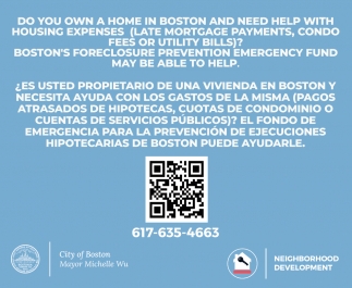 ¿Es Usted Propietario de una Vivienda en Boston y Necesita Ayuda con los Gastos de la Misma (Pagos Atrasados de Hipoteca, Cuotas de Condominio o Cuentas de Servicios Públicos)?