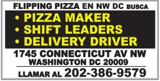 Pizza Maker, Shift Leaders, Delivery Drivers