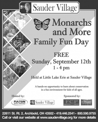 Monarchs And More Family Fun Day