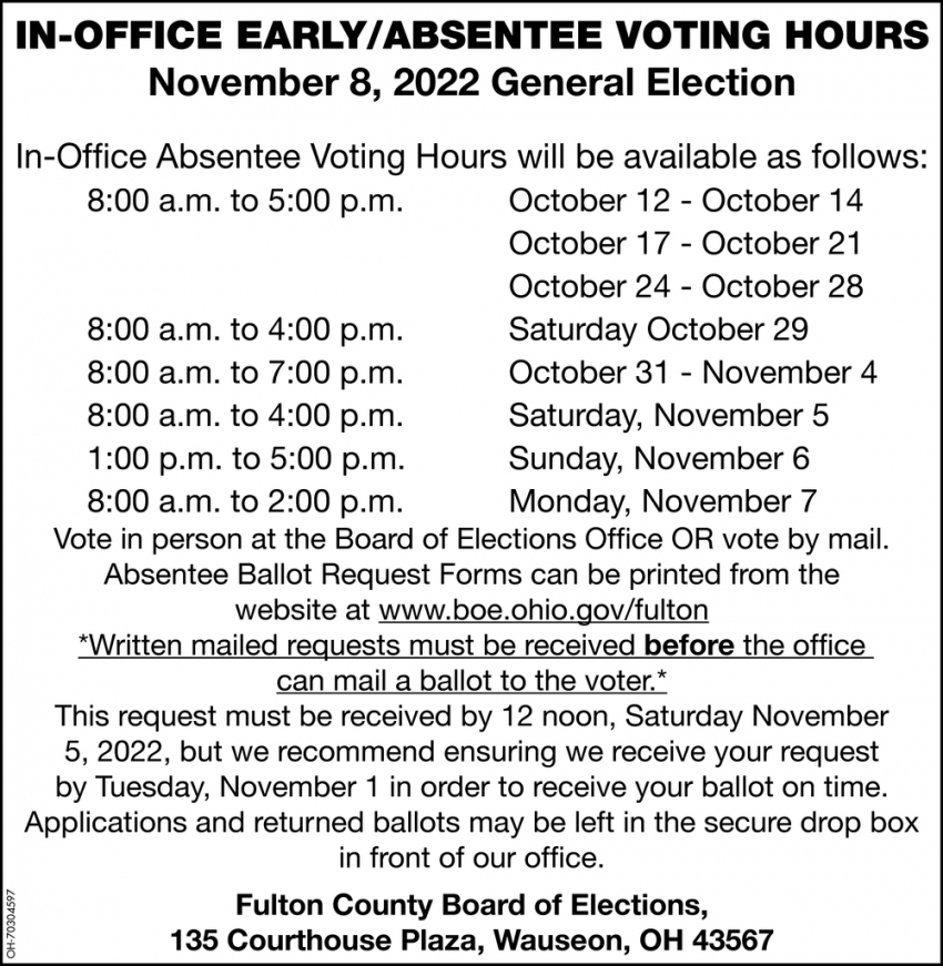 In Office Early/Absentee Voting Hours