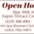 Open House!
